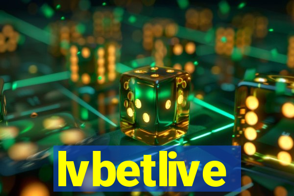 lvbetlive