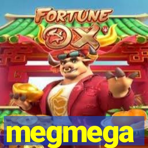 megmega