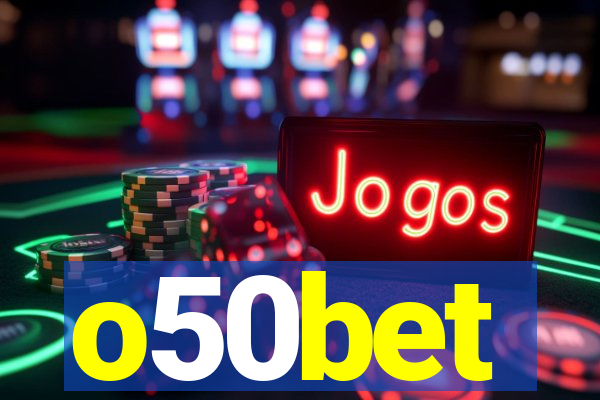 o50bet