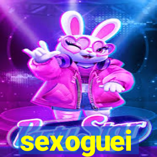 sexoguei