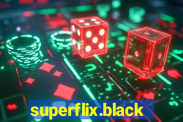 superflix.black